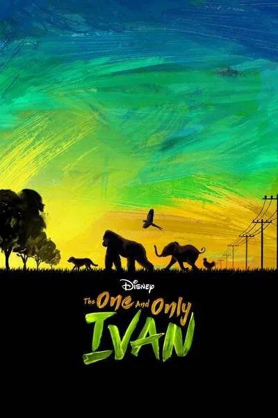The One and Only Ivan (2020) – Hollywood Movie
