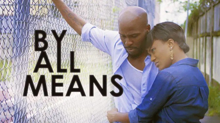 By All Means – Nollywood Movie