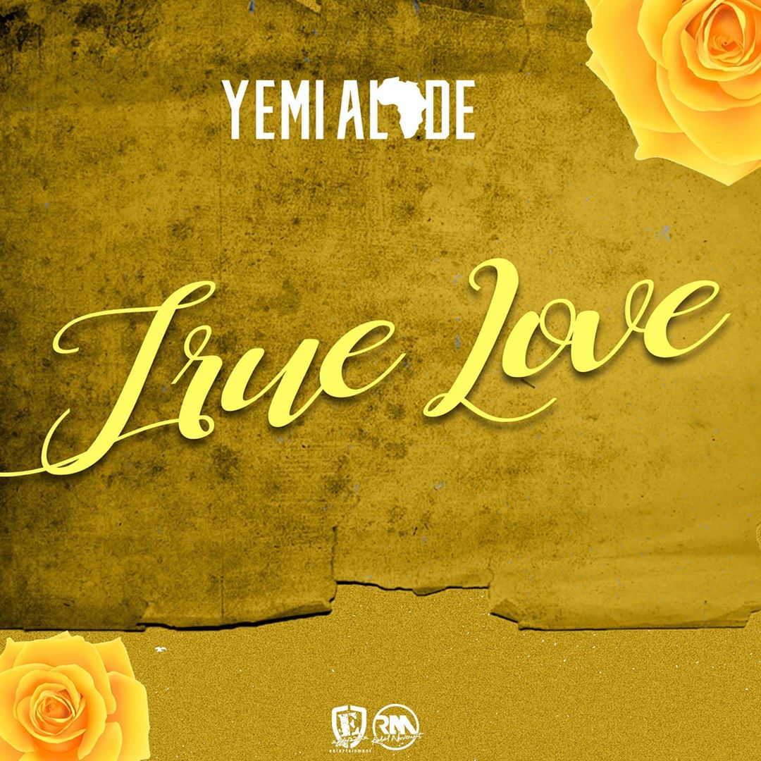 [Music] Yemi Alade – “True Love”
