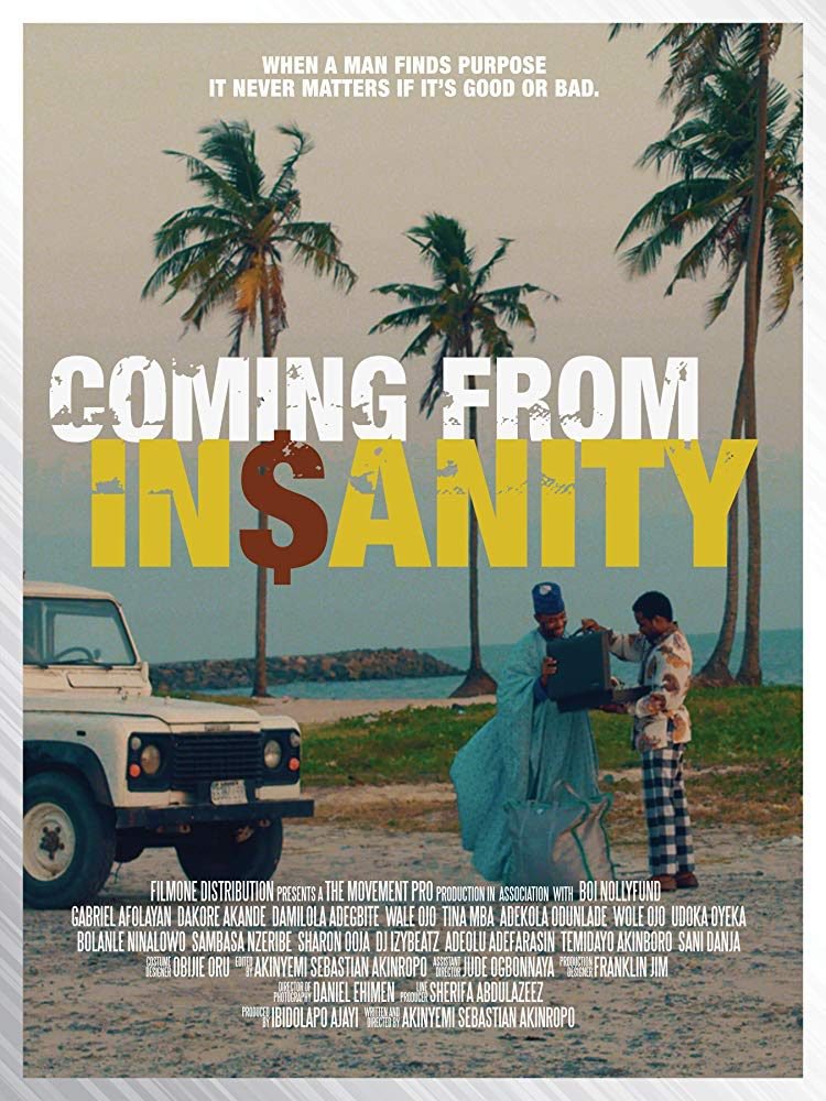 Coming From Insanity – Nollywood Movie