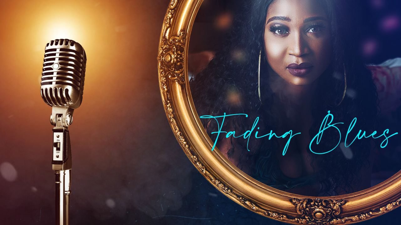 Fading Blues – Nollywood Movie
