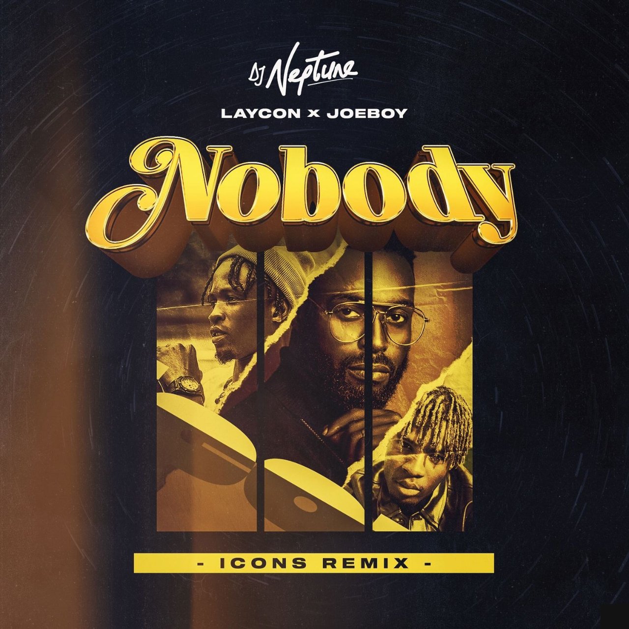 [Lyrics] DJ Neptune ft. Laycon & Joeboy – “Nobody” (Icons Remix)