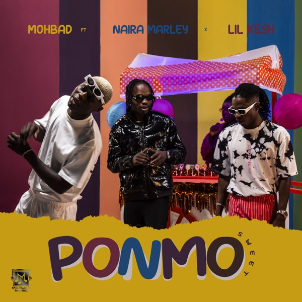 [Lyrics] Mohbad x Naira Marley x Lil Kesh – “Ponmo Sweet”