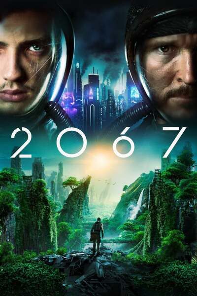2067 (2020) – Hollywood Movie