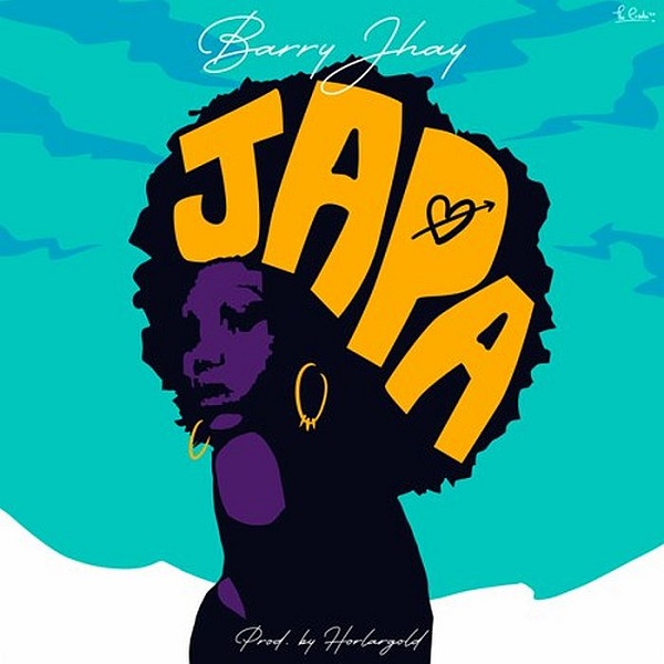 [Music] Barry Jhay – “Japa”