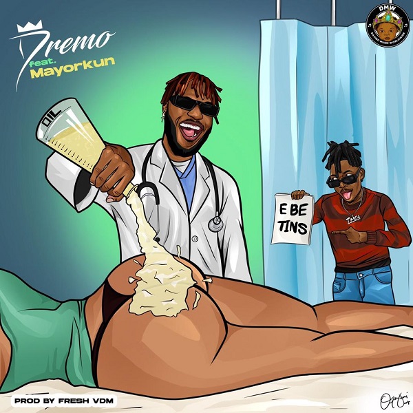 [Music] Dremo – “E Be Tins” ft. Mayorkun