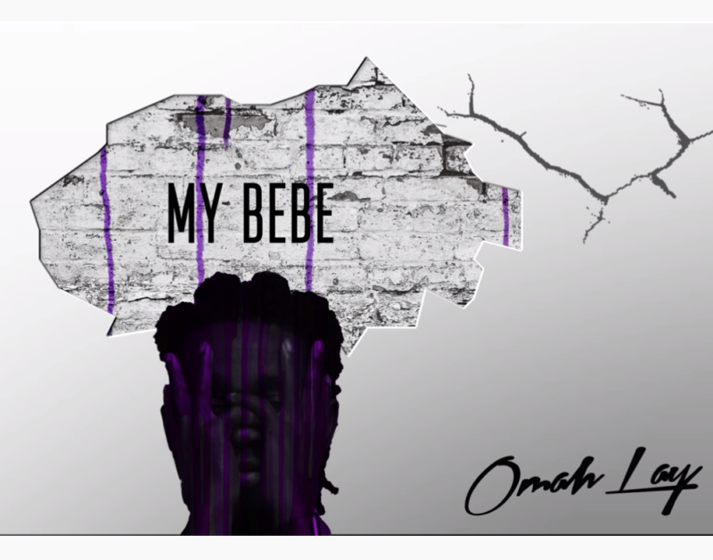 [Lyrics] Omah Lay – “My Bebe”