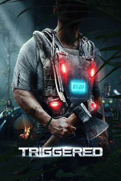 Triggered (2020) – Hollywood Movie
