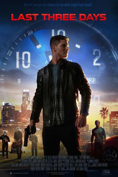 Last Three Days (2020) – Hollywood Movie
