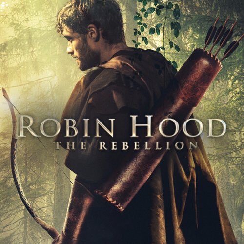 Robin Hood The Rebellion (2018) – Hollywood Movie