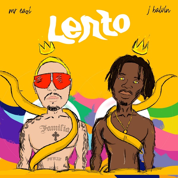[Music] Mr Eazi – “Lento” ft. J Balvin