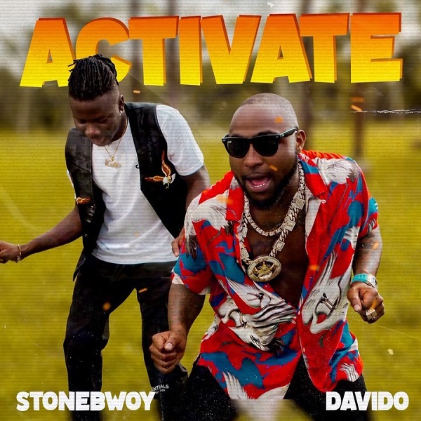 [Music] Stonebwoy – “Activate” ft. Davido