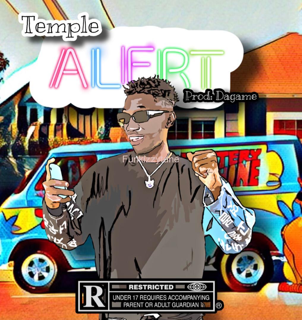 [Music] Temple – “Alert”