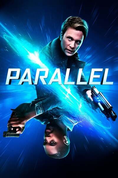 Parallel (2020) – Hollywood Movie