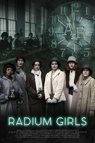 Radium Girls (2020) – Hollywood Movie