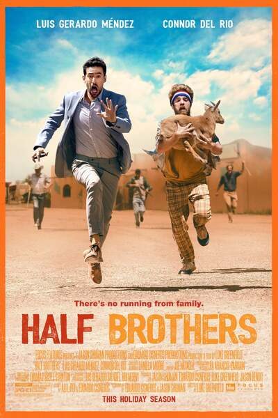 Half Brothers (2020) – Hollywood Movie