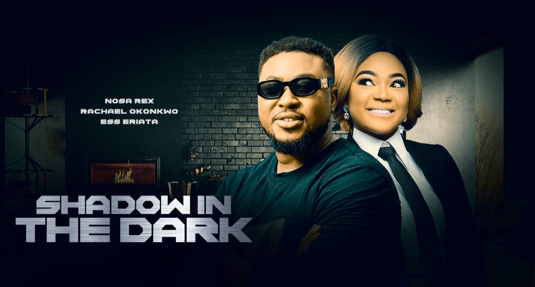 Shadow In The Dark – Nollywood Movie