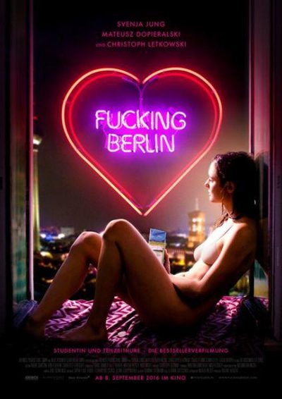 Fucking Berlin (2016) – German Movie (18+)