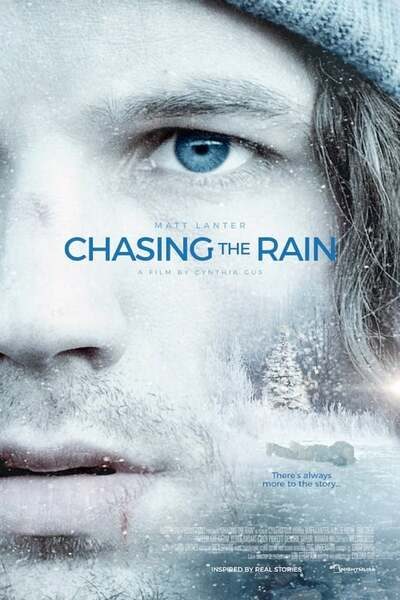 Chasing the Rain (2020) – Hollywood Movie