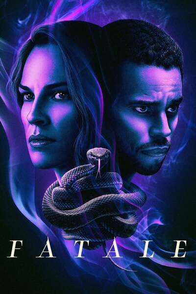 Fatale (2020) – Hollywood Movie