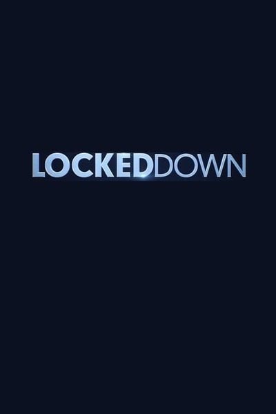 Locked Down (2021) – Hollywood Movie
