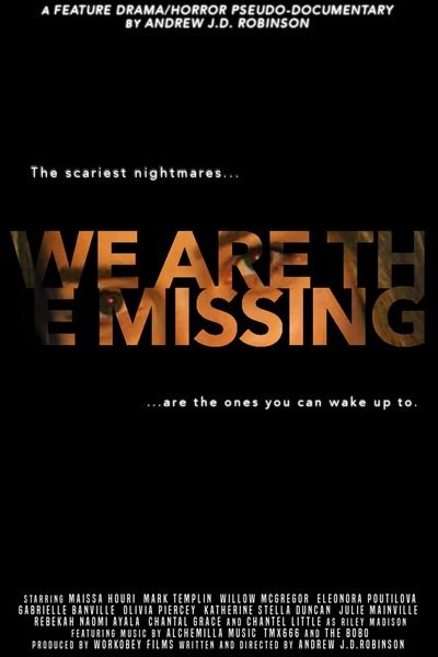 We Are the Missing (2020) – Hollywood Movie
