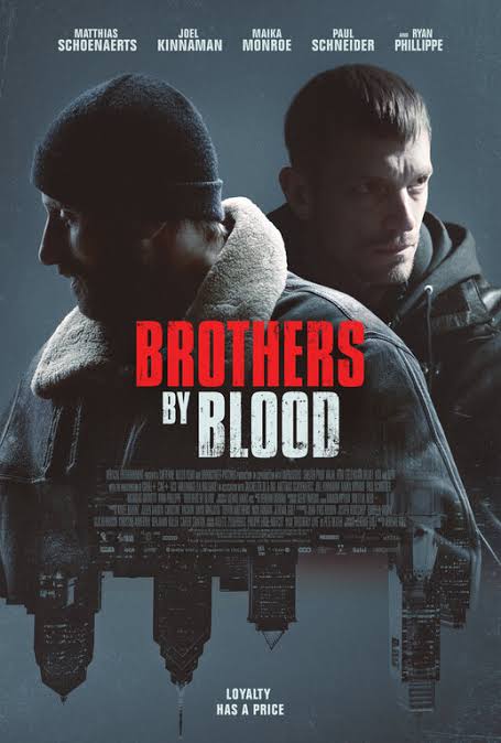 Brothers by Blood (2020) – Hollywood Movie