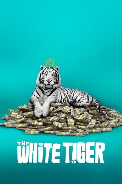 The White Tiger (2021) – Hollywood Movie