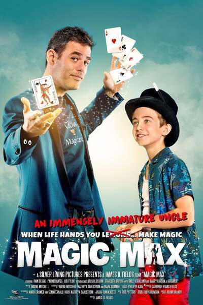 Magic Max (2021) – Hollywood Movie