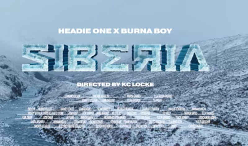 [Video] Headie One – “Siberia” ft. Burna Boy