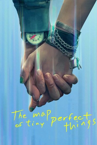 Map of Tiny Perfect Things (2021) – Hollywood Movie