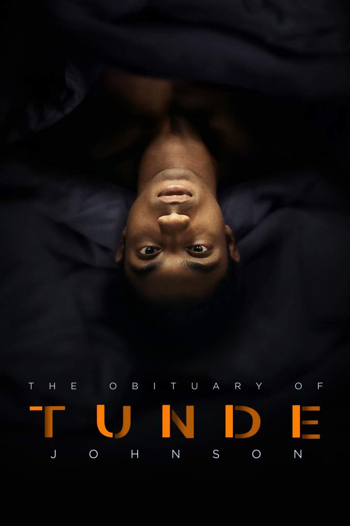 The Obituary of Tunde Johnson (2019) – Hollywood Movie