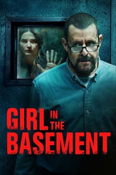 Girl in the Basement (2021) – Hollywood Movie
