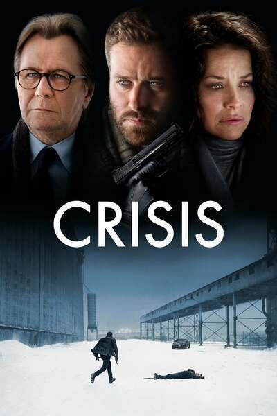Crisis (2021) – Hollywood Movie