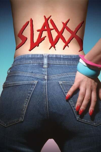 Slaxx (2021) – Hollywood Movie