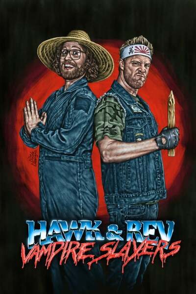 Hawk and Rev: Vampire Slayers (2021) – Hollywood Movie
