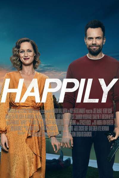 Happily (2021) – Hollywood Movie