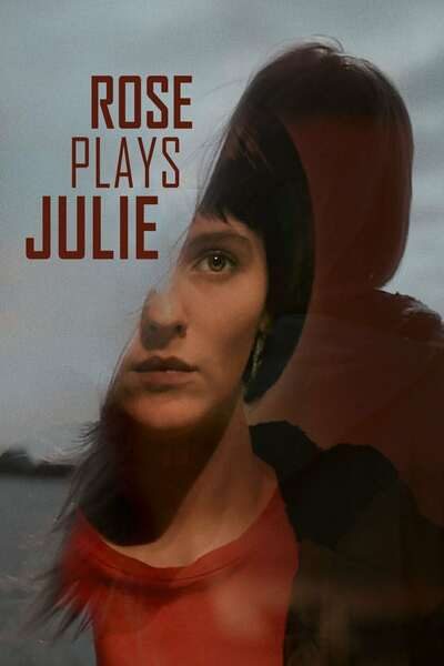 Rose Plays Julie (2020) – Hollywood Movie