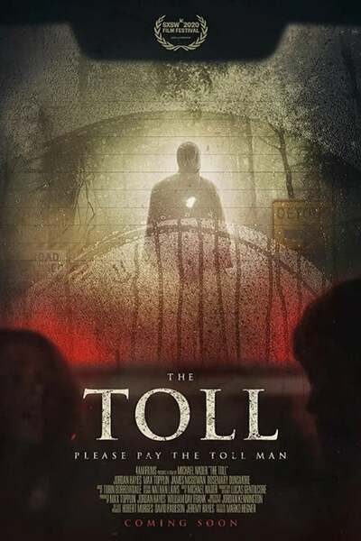 The Toll (2021) – Hollywood Movie