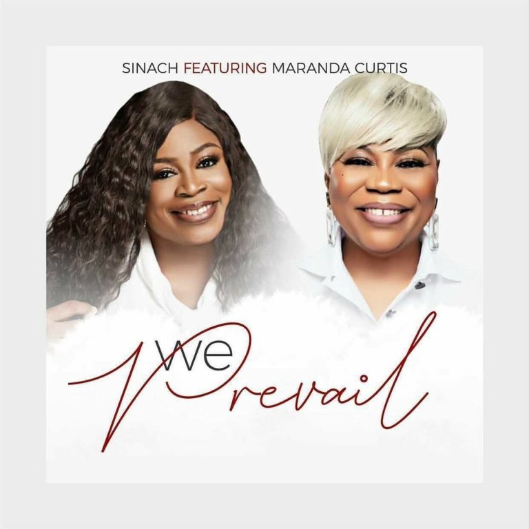 [Music] Sinach – “We Prevail” ft. Maranda Curtis