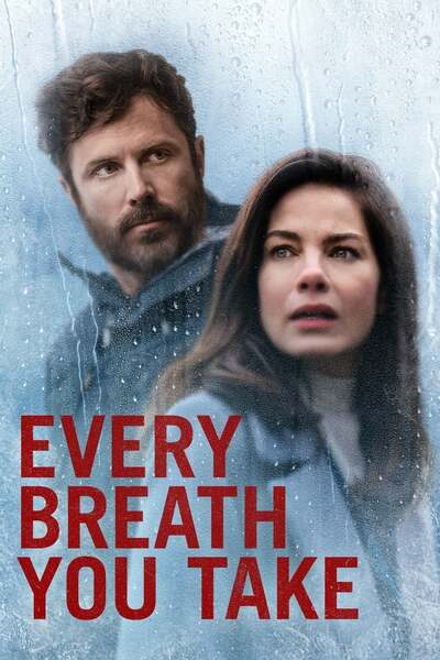 Every Breath You Take (2021) – Hollywood Movie
