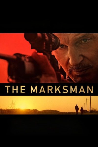 The Marksman (2021) – Hollywood Movie