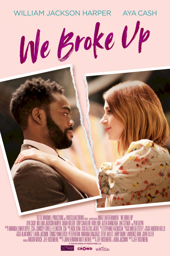 We Broke Up (2021) – Hollywood Movie