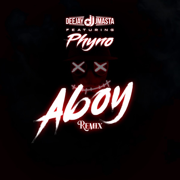 [Music] Deejay J Masta – “Aboy” (Remix) ft. Phyno