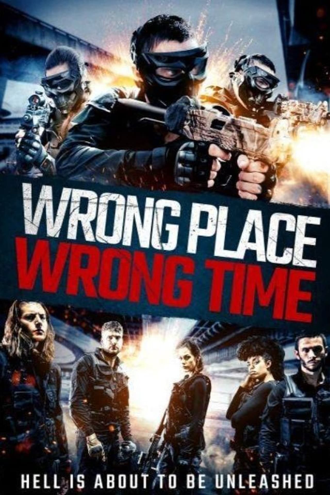 Wrong Place, Wrong Time (2021) – Hollywood Movie
