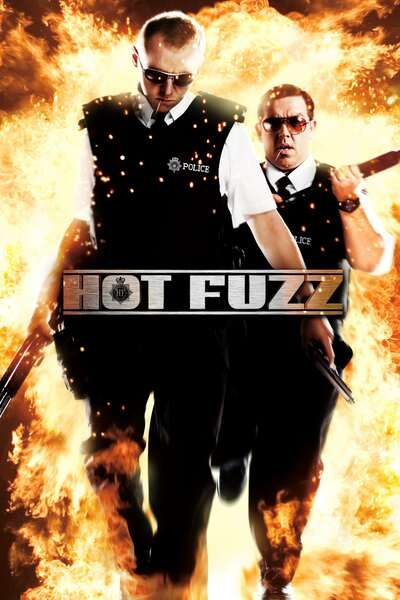 Hot Fuzz (2007) – Hollywood Movie