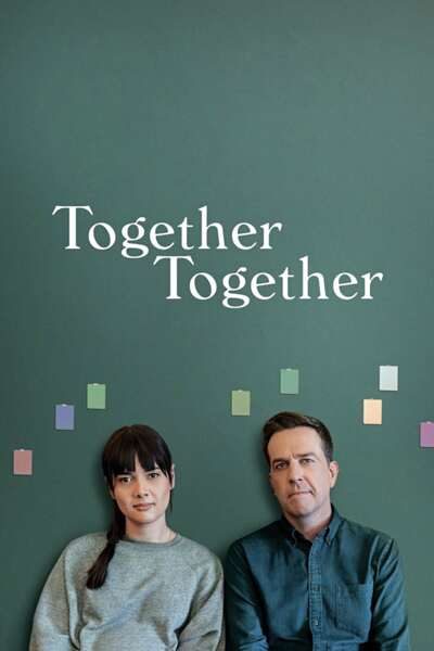 Together Together (2021) – Hollywood Movie