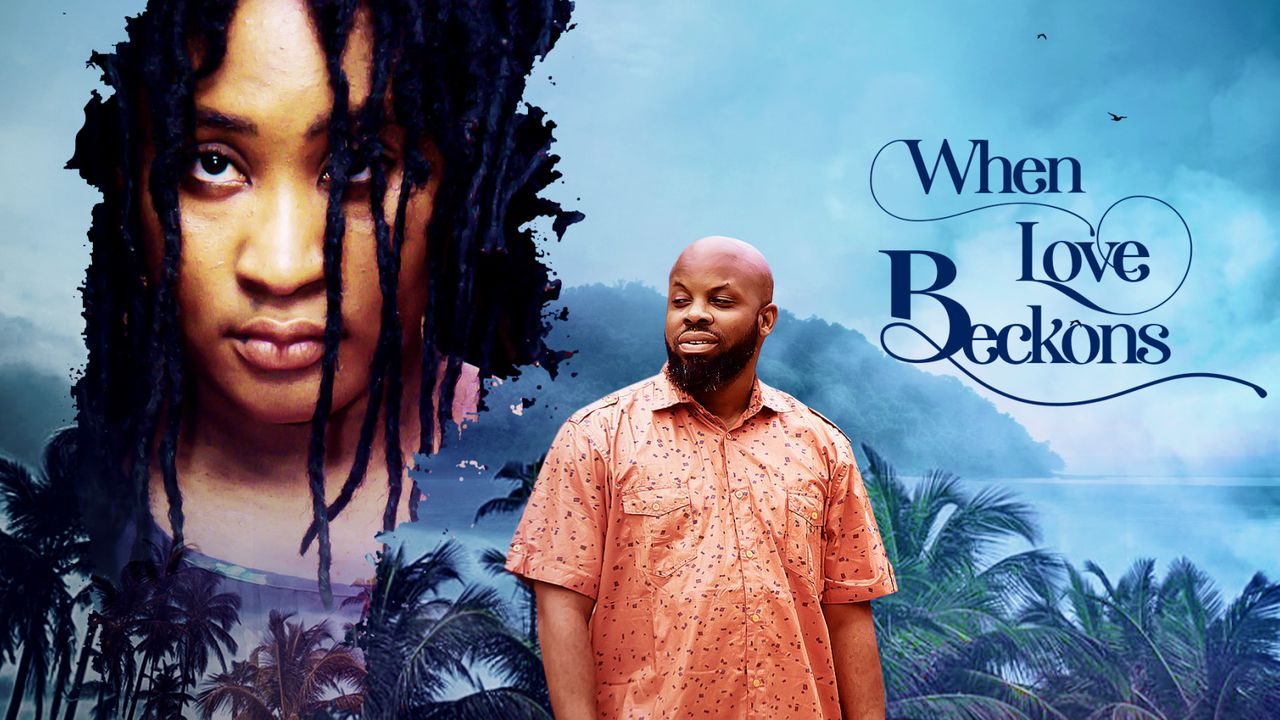 When Love Beckons – Nollywood Movie