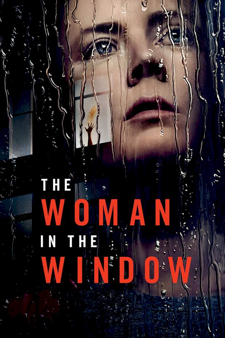 The Woman in the Window (2021) – Hollywood Movie