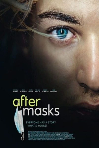 After Masks (2021) – Hollywood Movie